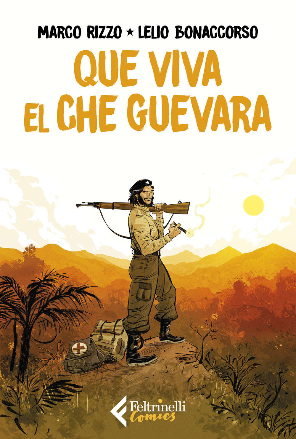 Que viva el Che Guevara.