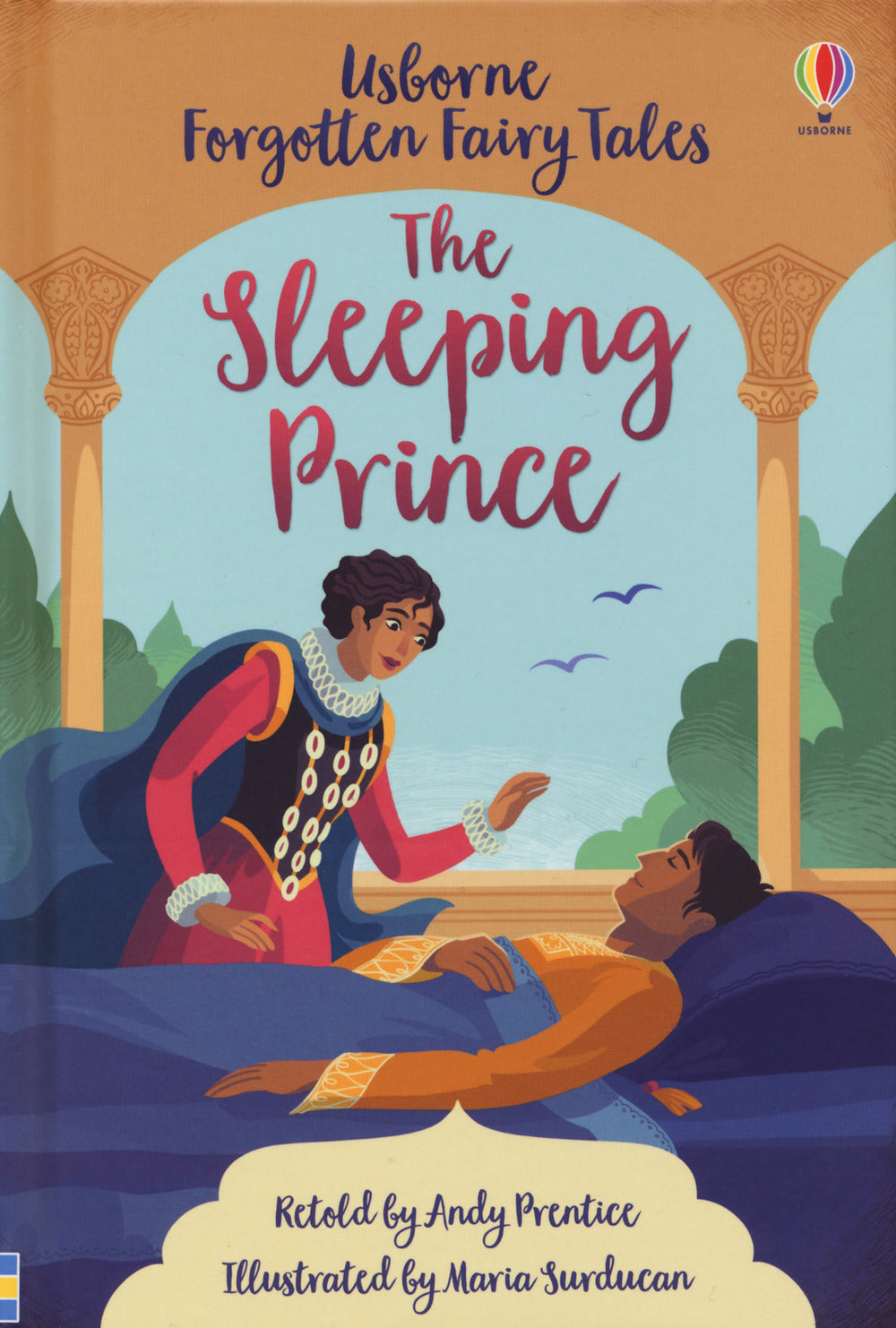 The sleeping prince. Ediz. a colori.