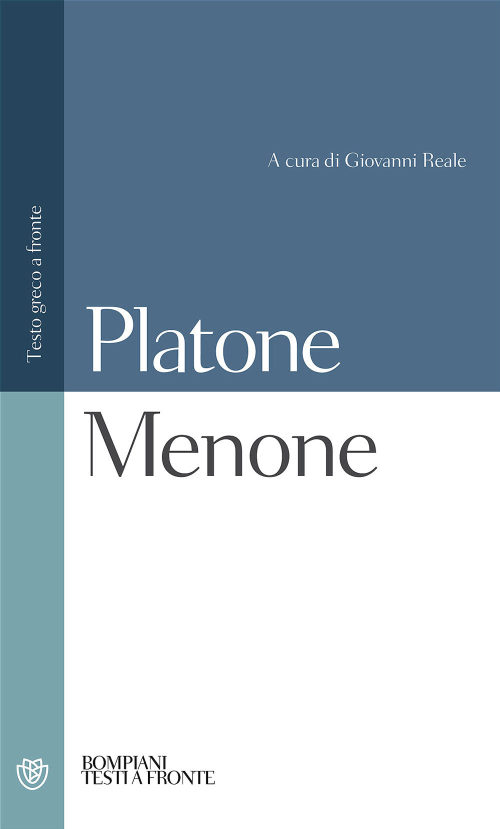 Menone. Testo greco a fronte