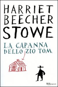 La capanna dello zio Tom. Ediz. integrale.