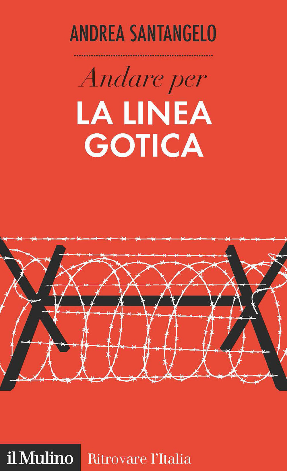 Andare per la Linea Gotica.