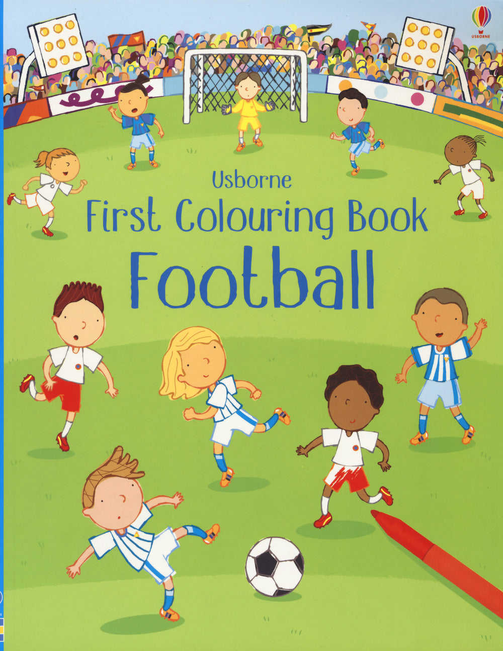 First colouring book football. Ediz. a colori.