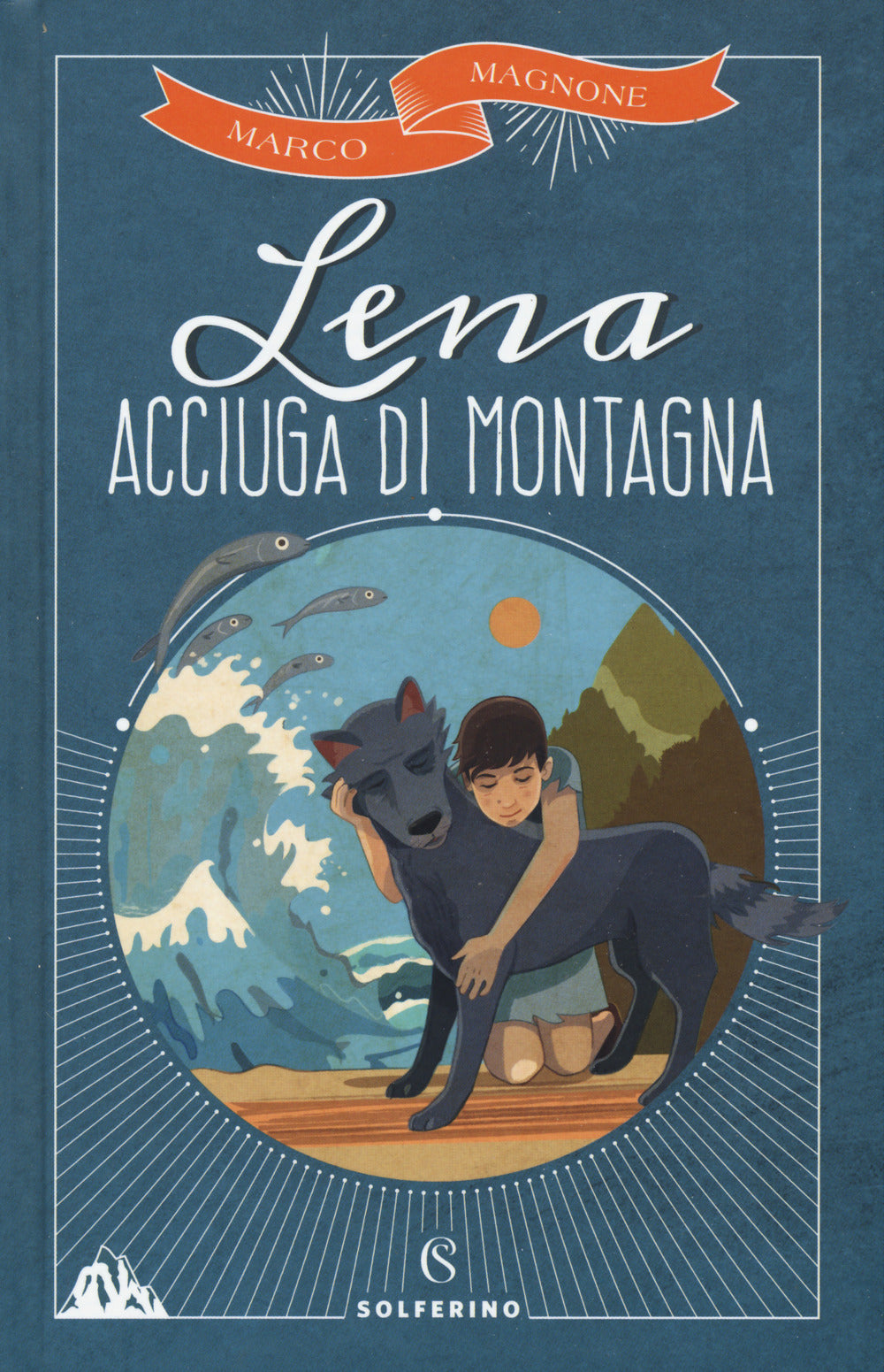 Lena, acciuga di montagna.