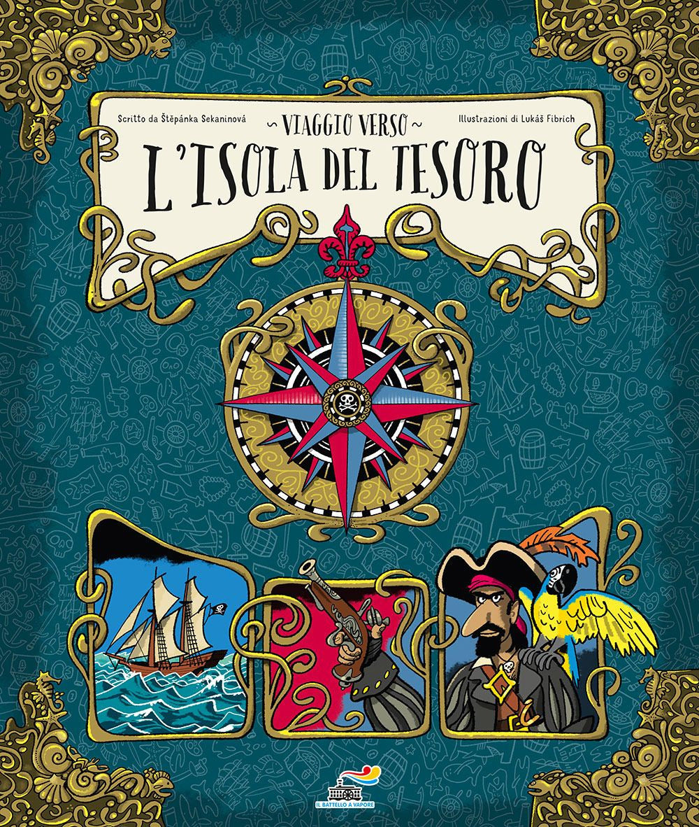 Viaggio verso l'isola del tesoro. Ediz. a colori.