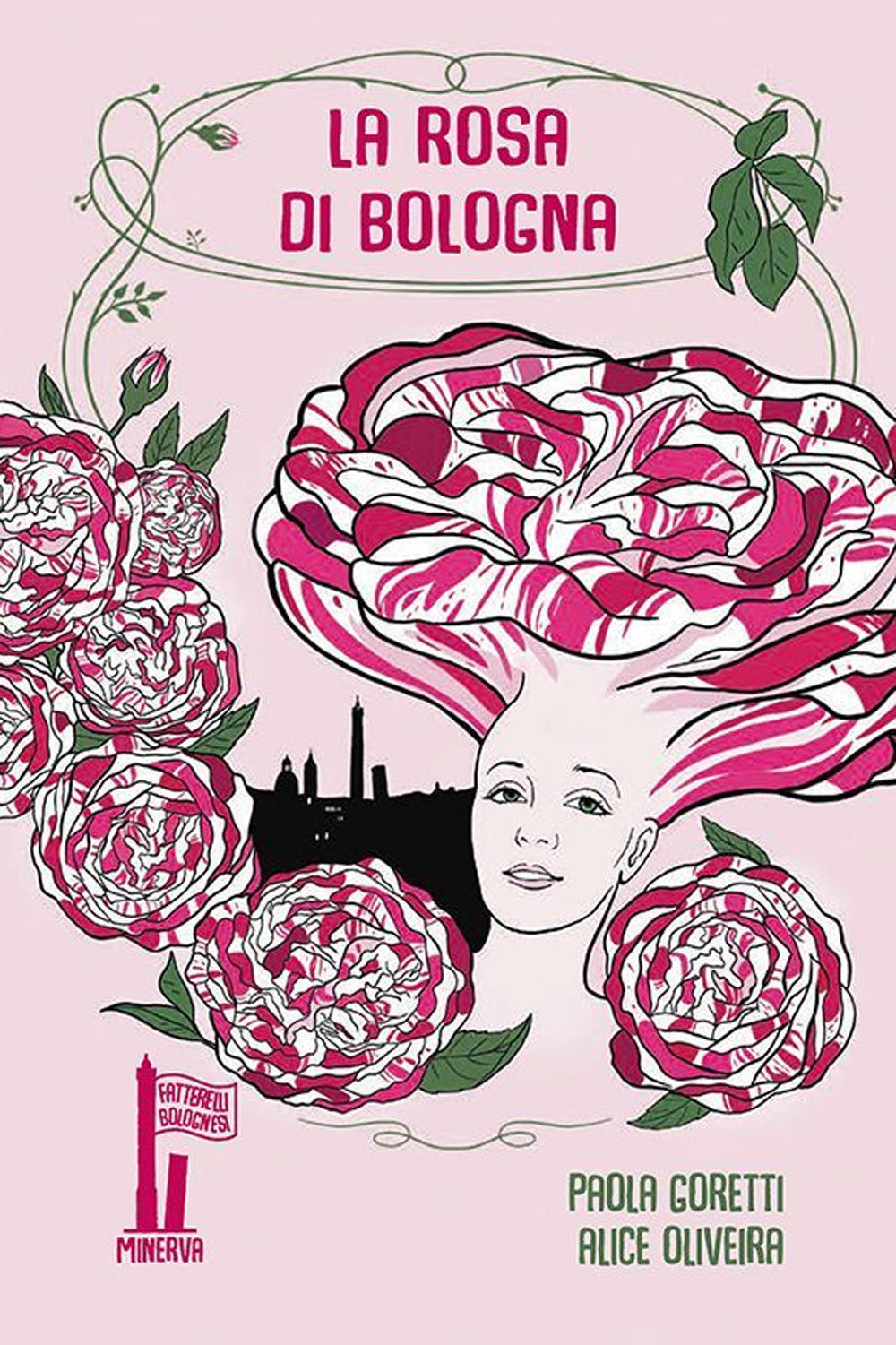 La rosa di Bologna. Una storia profumata.