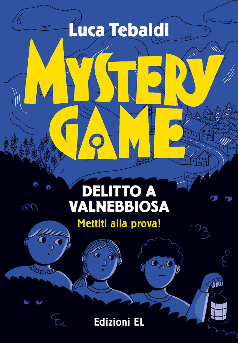 Mystery Game. Delitto a Valnebbiosa.