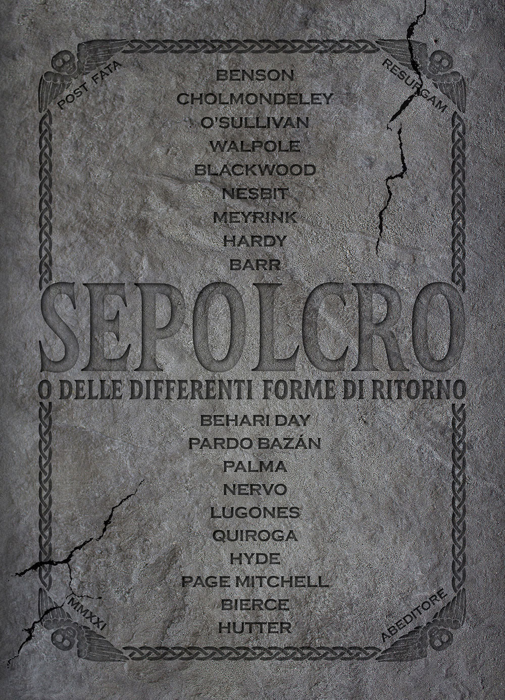 Sepolcro o delle differenti forme di ritorno.