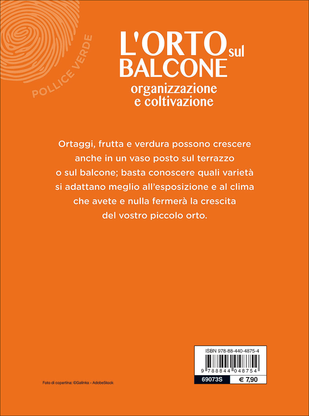 L'orto sul balcone. Organizzazione e coltivazione