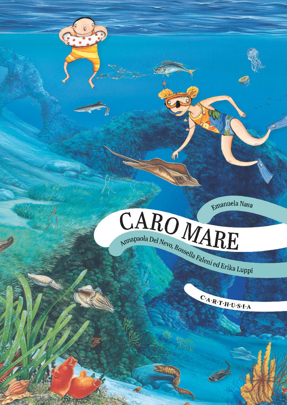 Caro mare. Ediz. a colori.