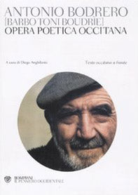 Opera poetica occitana. Testo occitano a fronte