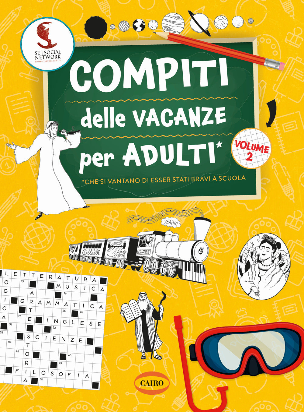 Compiti delle vacanze per adulti. Vol. 2.