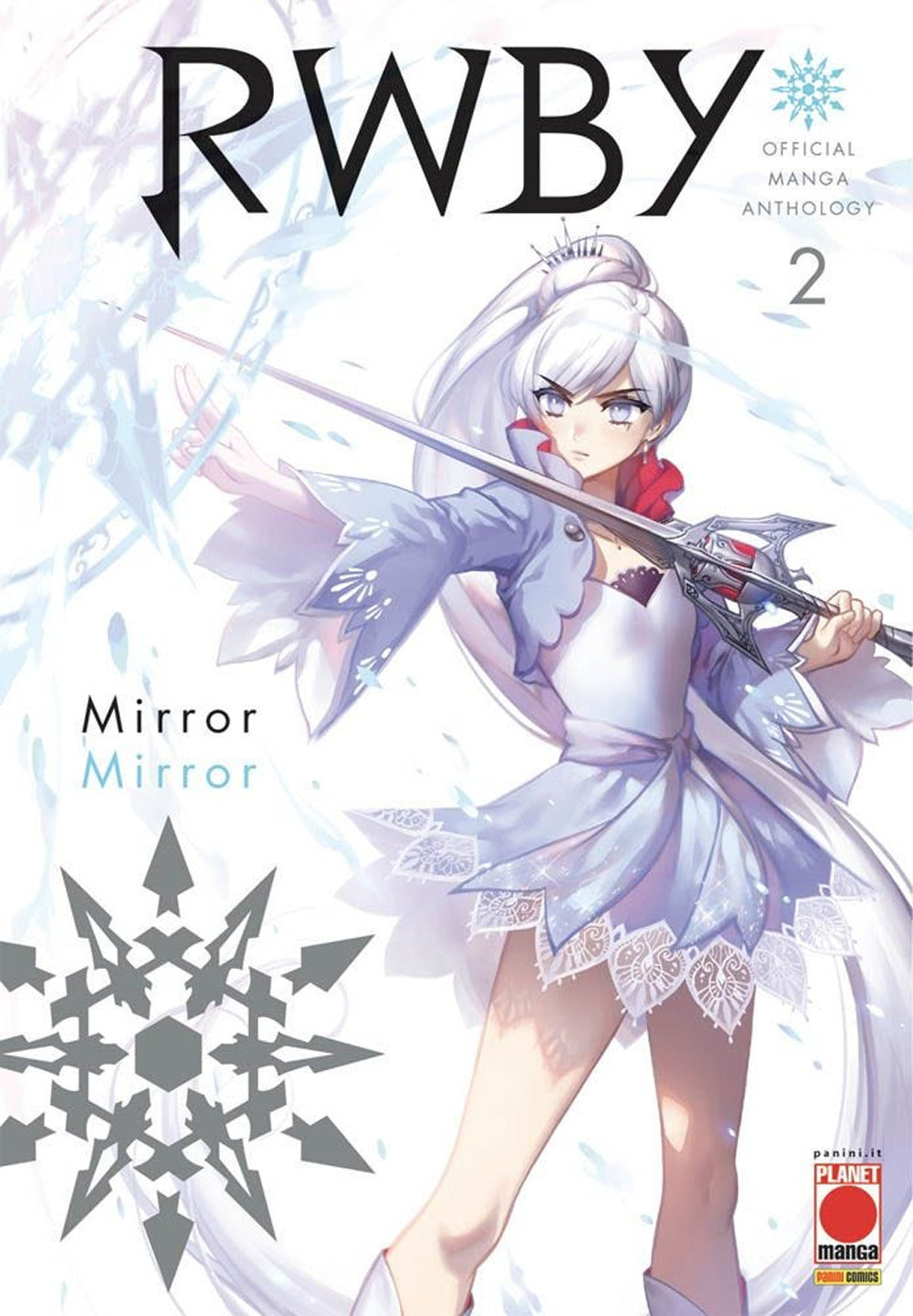 RWBY. Official manga anthology. Vol. 2: Mirror mirror.