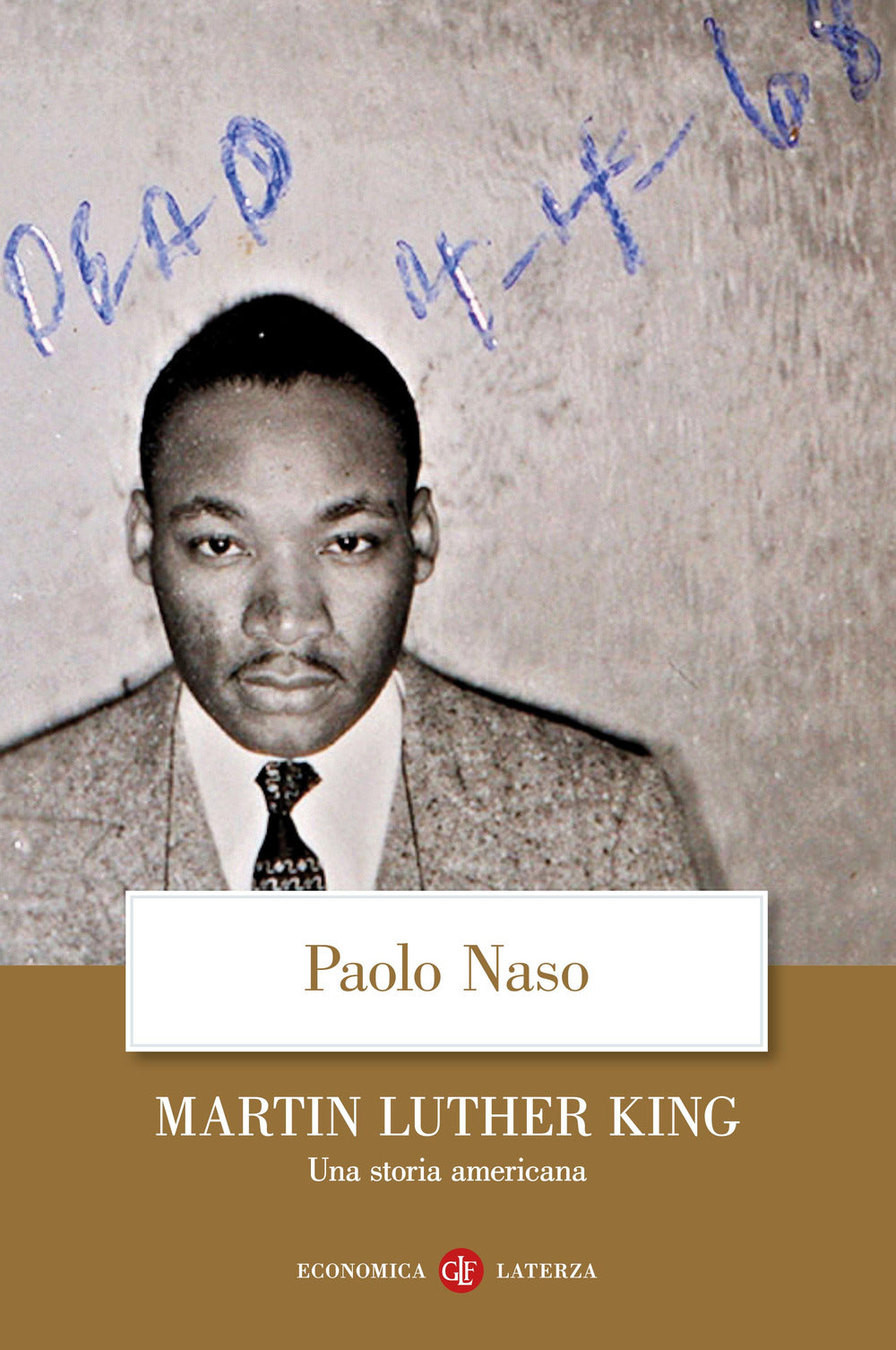 Martin Luther King. Una storia americana.