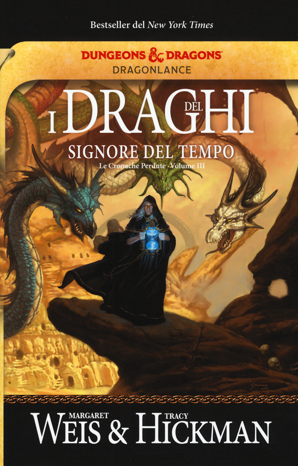 I draghi del signore del tempo. Le cronache perdute. DragonLance. Vol. 3.