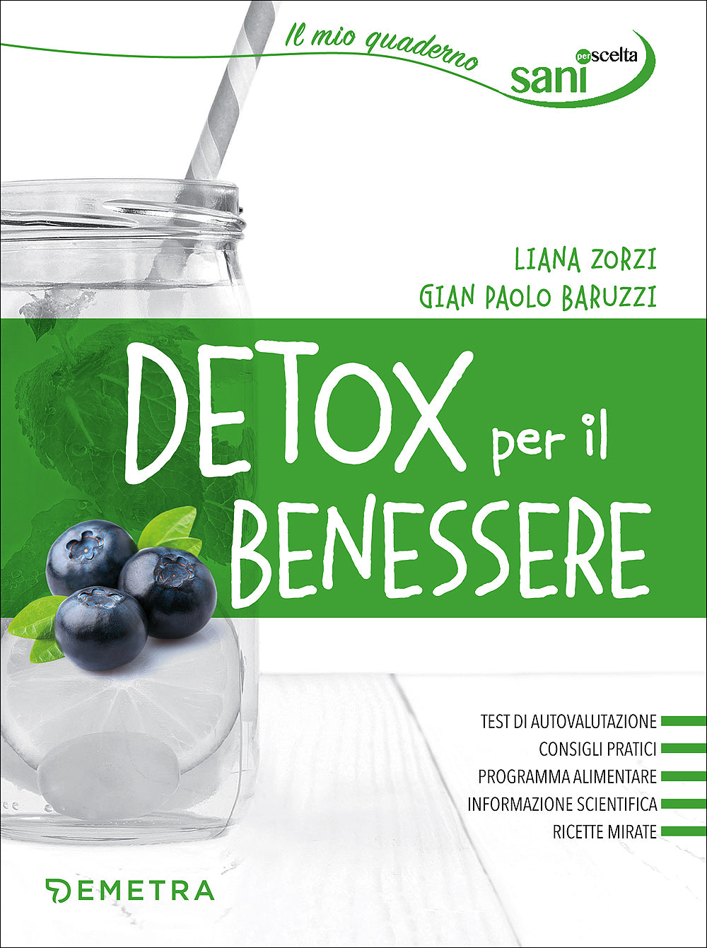 Detox per il benessere. Il mio quaderno