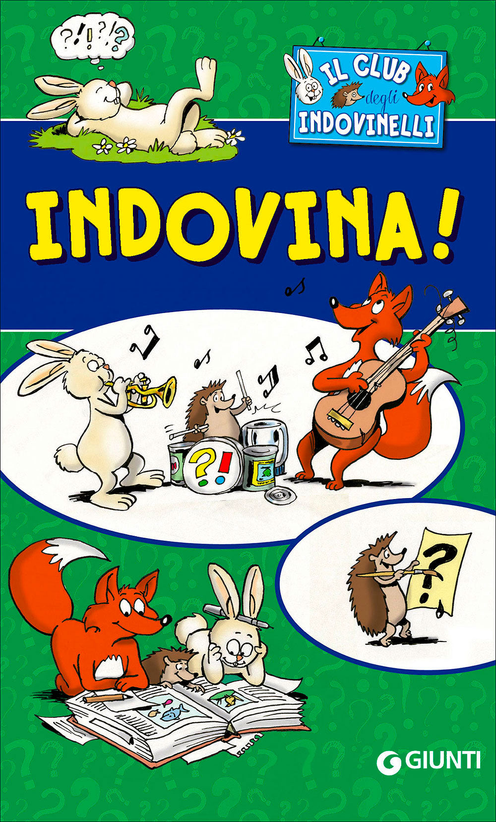 Indovina!. Il Club degli Indovinelli