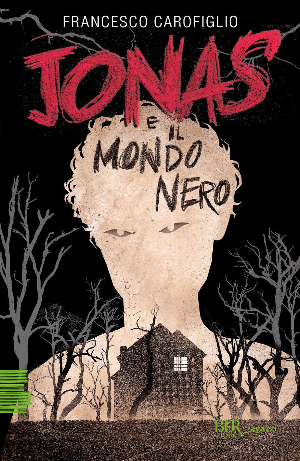 Jonas e il mondo nero.