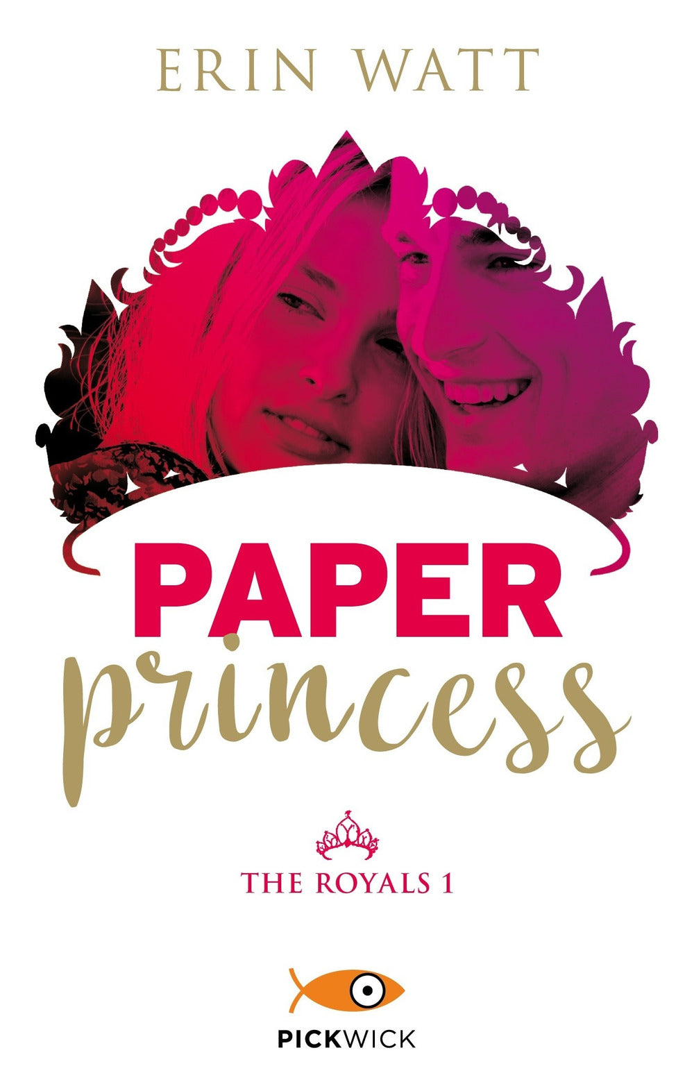 Paper princess. The Royals. Vol. 1.