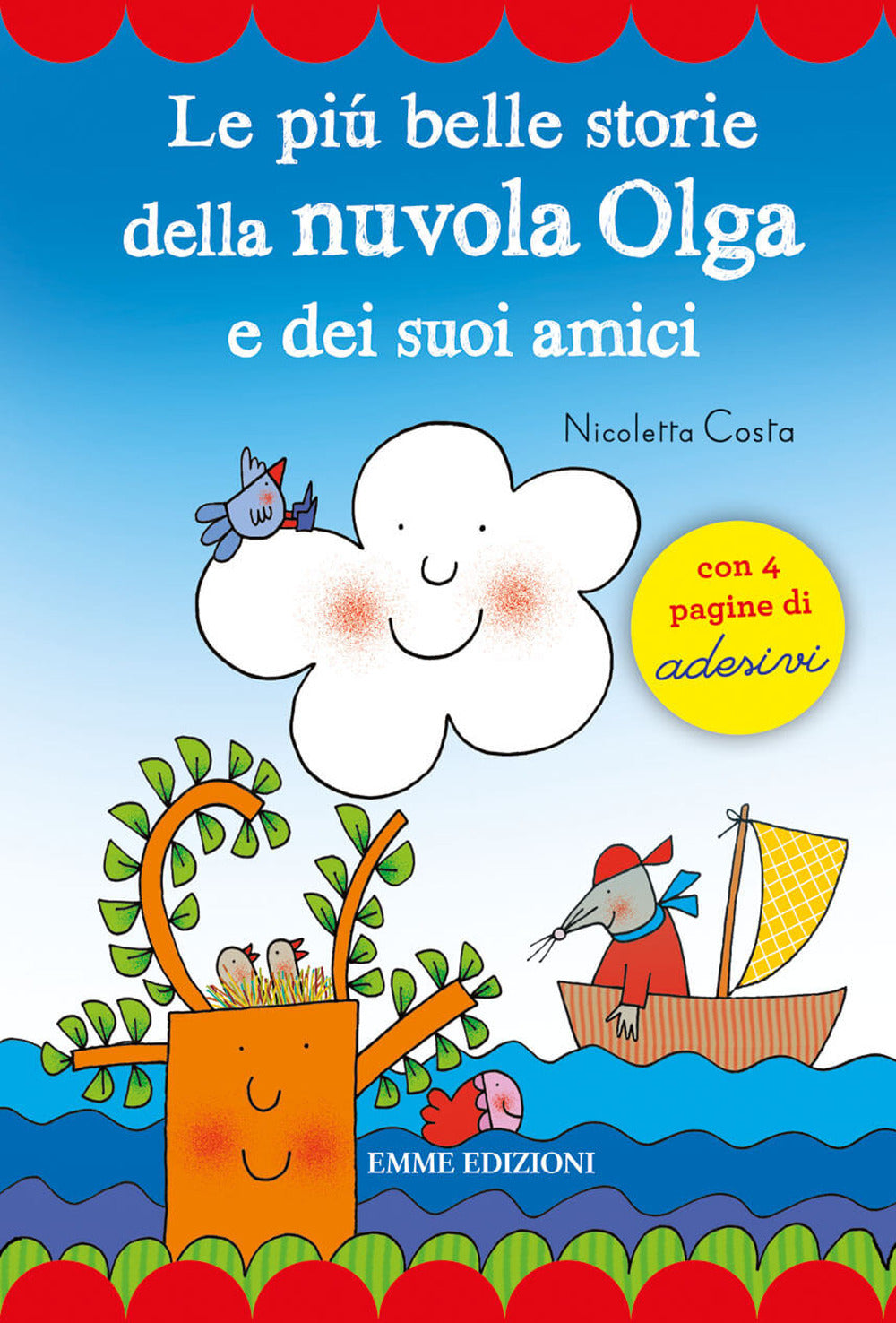 Le più belle storie della Nuvola Olga e dei suoi amici. Con adesivi.