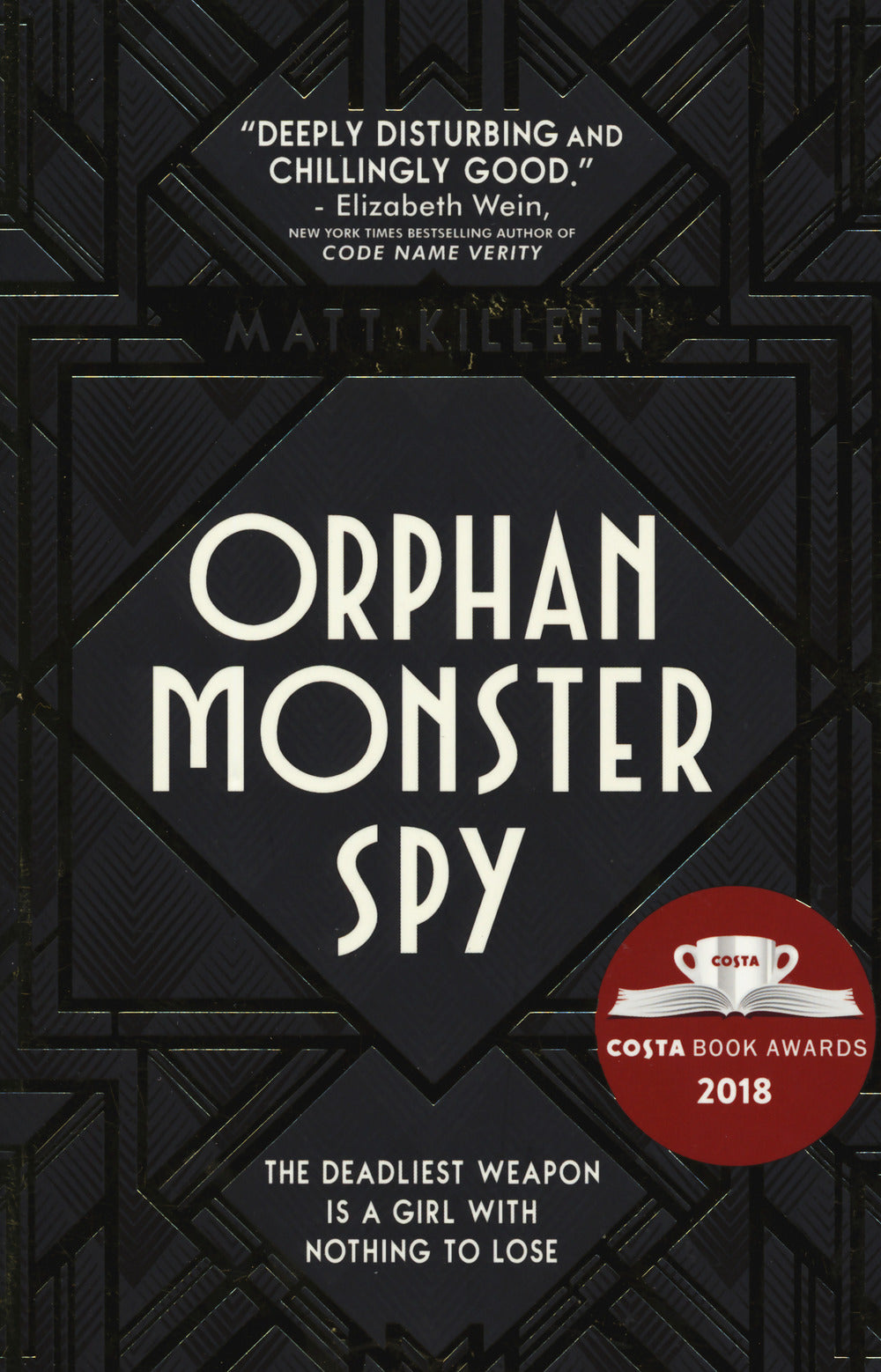 Orphan monster spy.