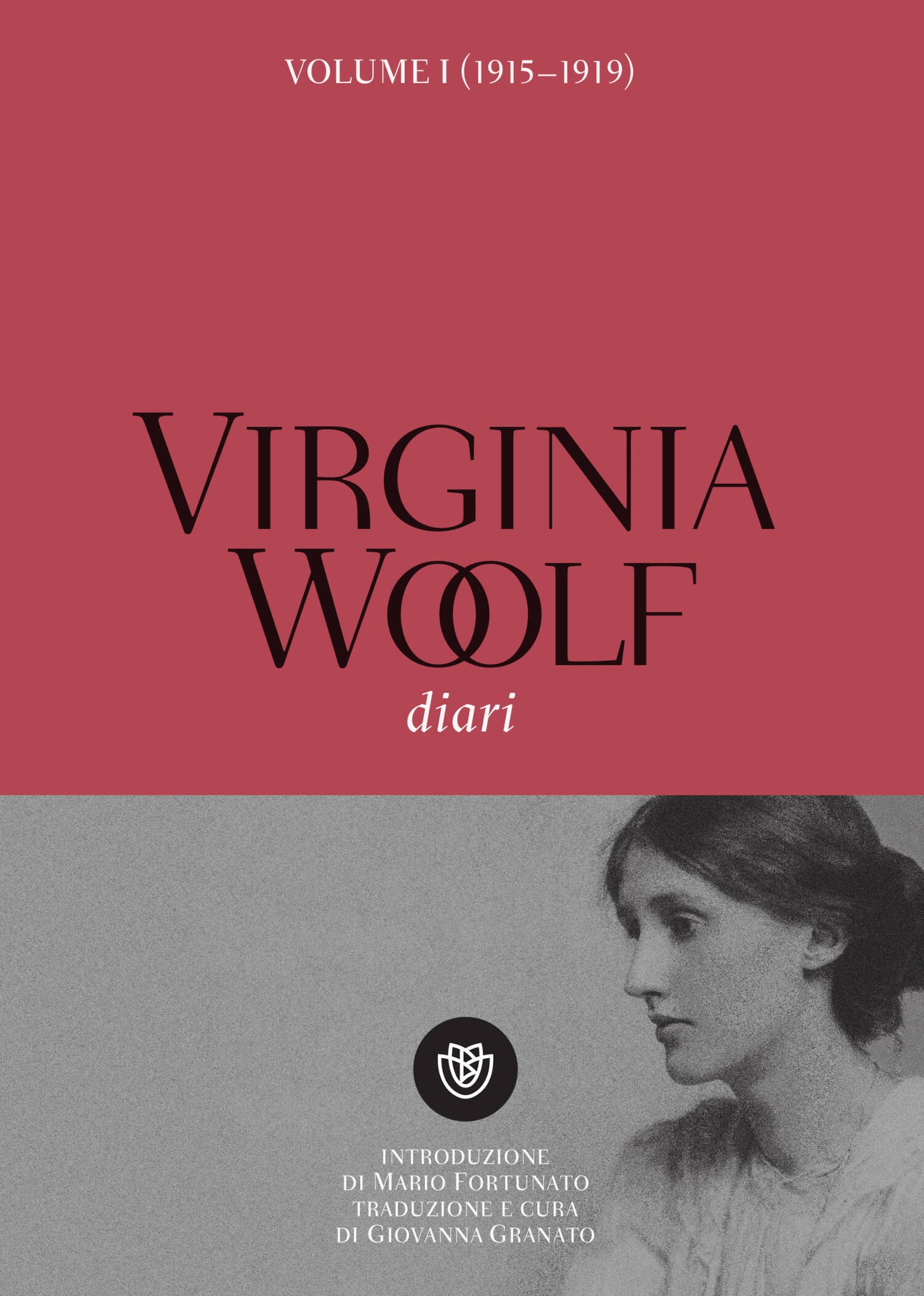 Diari. Volume I (1915-1919). Volume I (1915-1919)