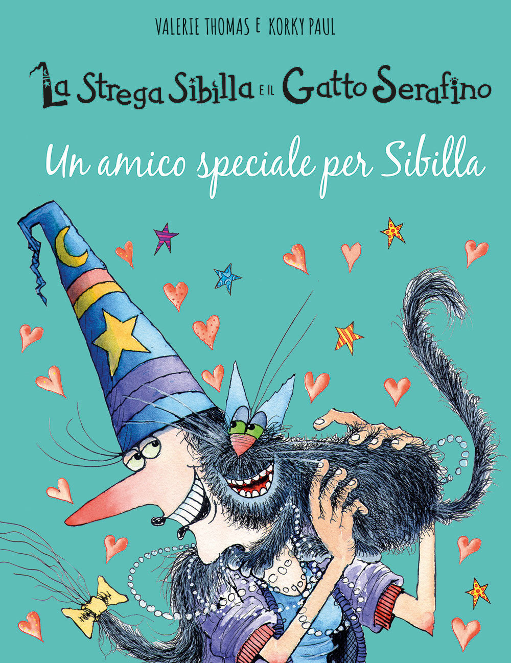 Un amico speciale per Sibilla. La strega Sibilla e il gatto Serafino. Ediz. a colori.