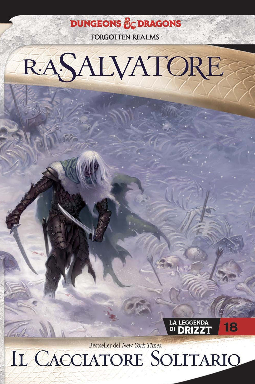 Il cacciatore solitario. La leggenda di Drizzt. Forgotten realms. Vol. 18