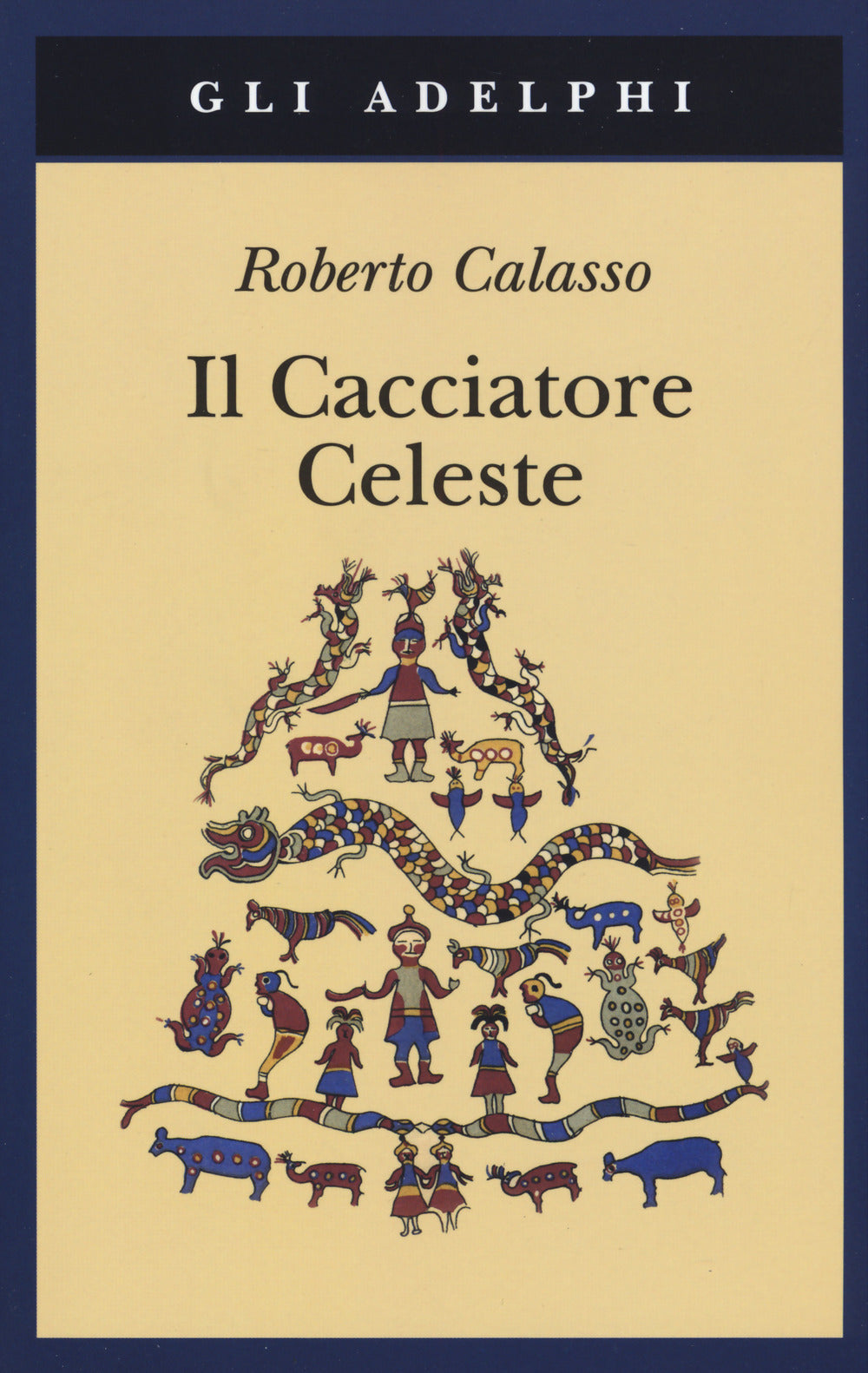 Il cacciatore celeste.