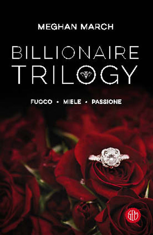 Billionaire trilogy.