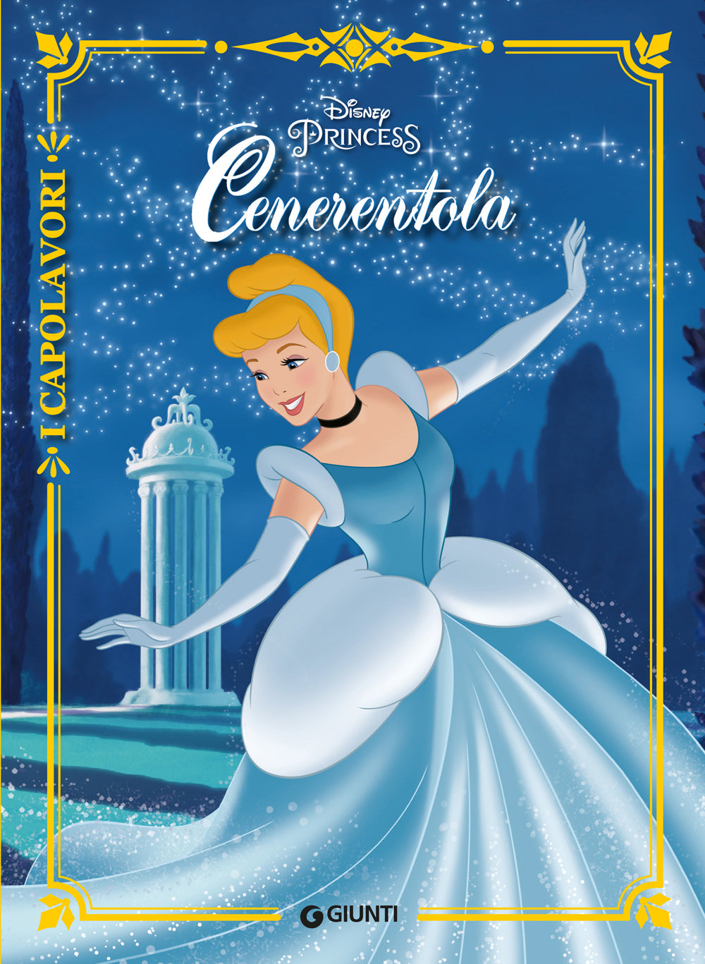 Cenerentola - I Capolavori