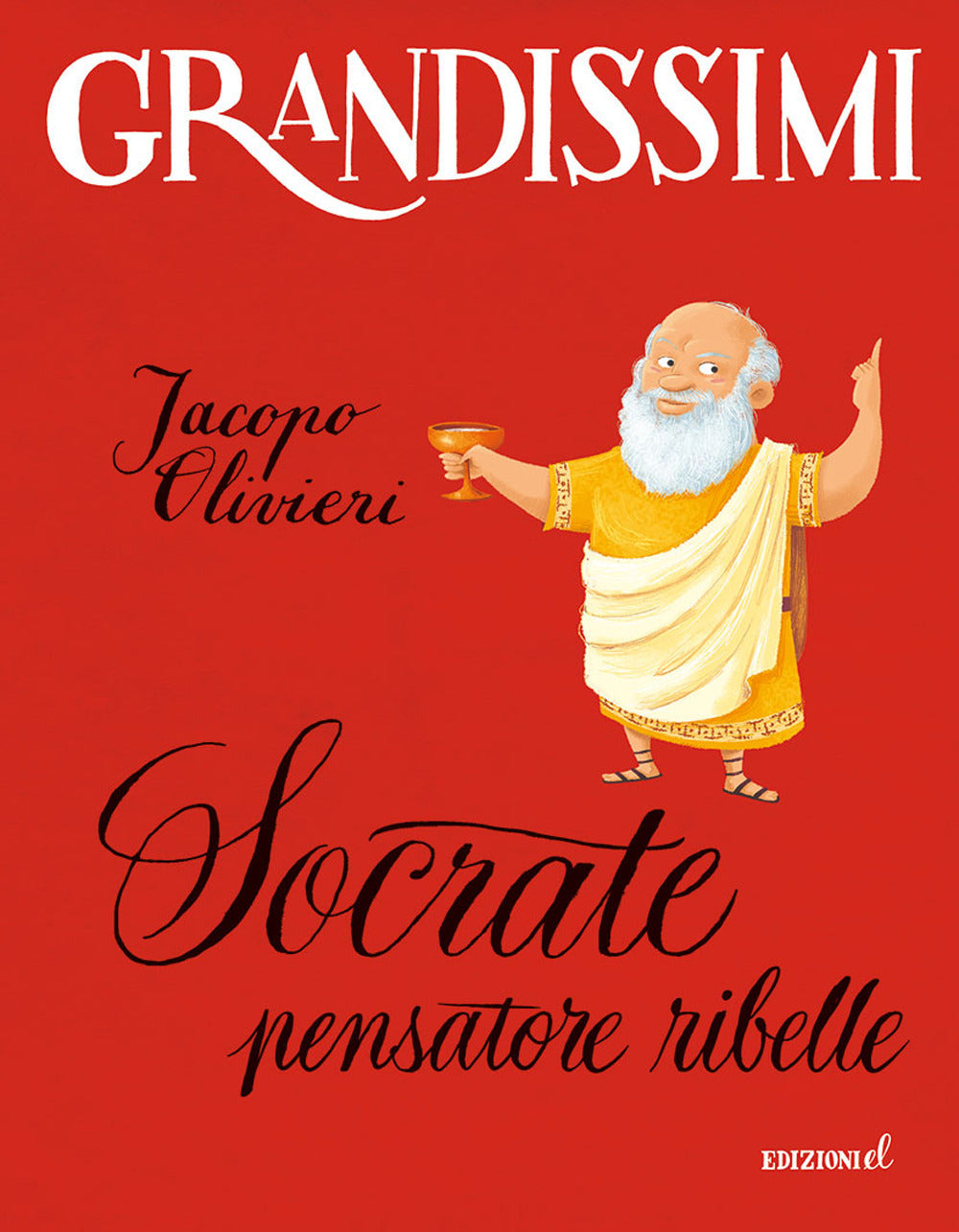 Socrate, pensatore ribelle. Ediz. a colori.