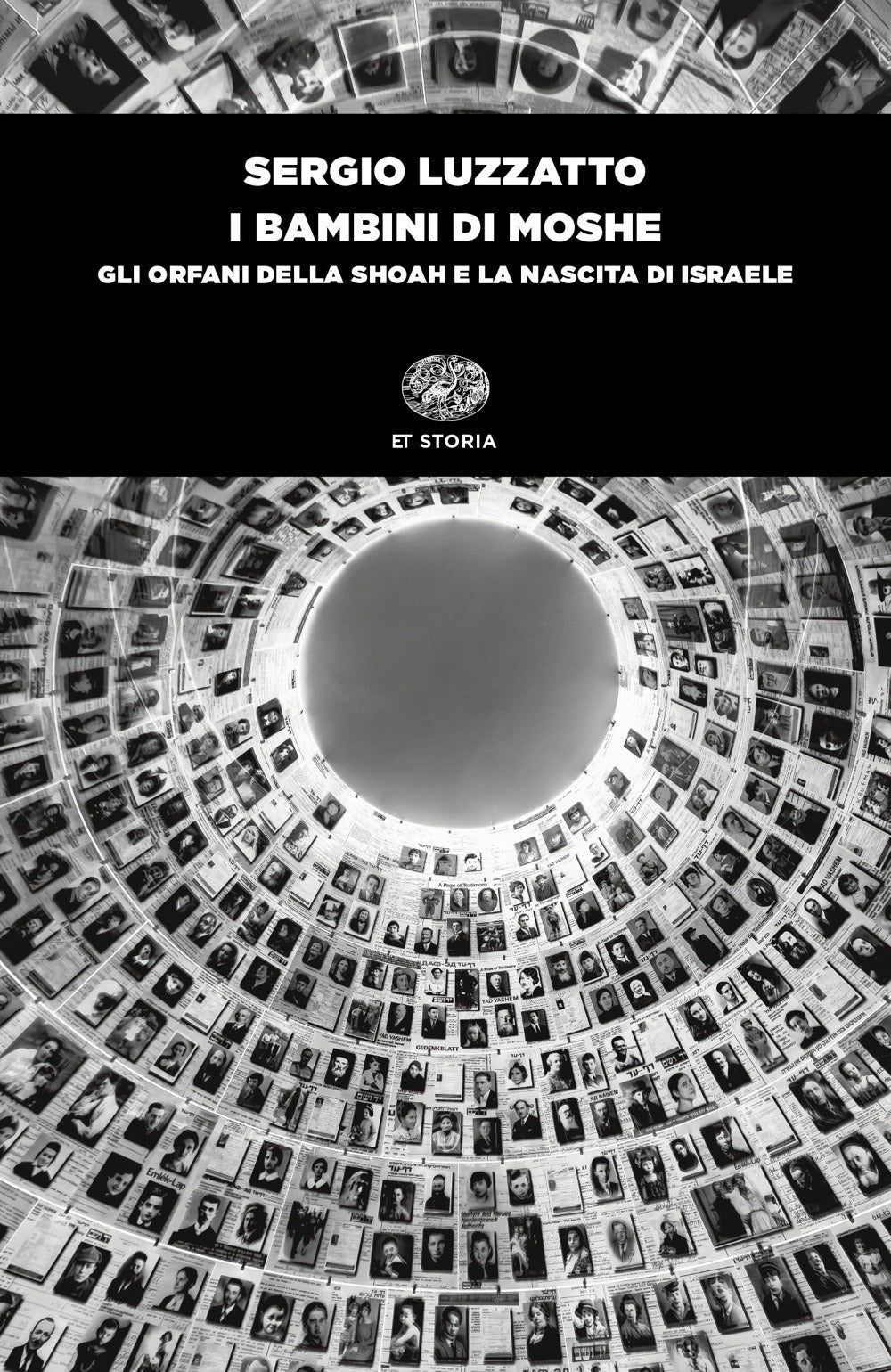 I bambini di Moshe. Gli orfani della Shoah e la nascita di Israele.