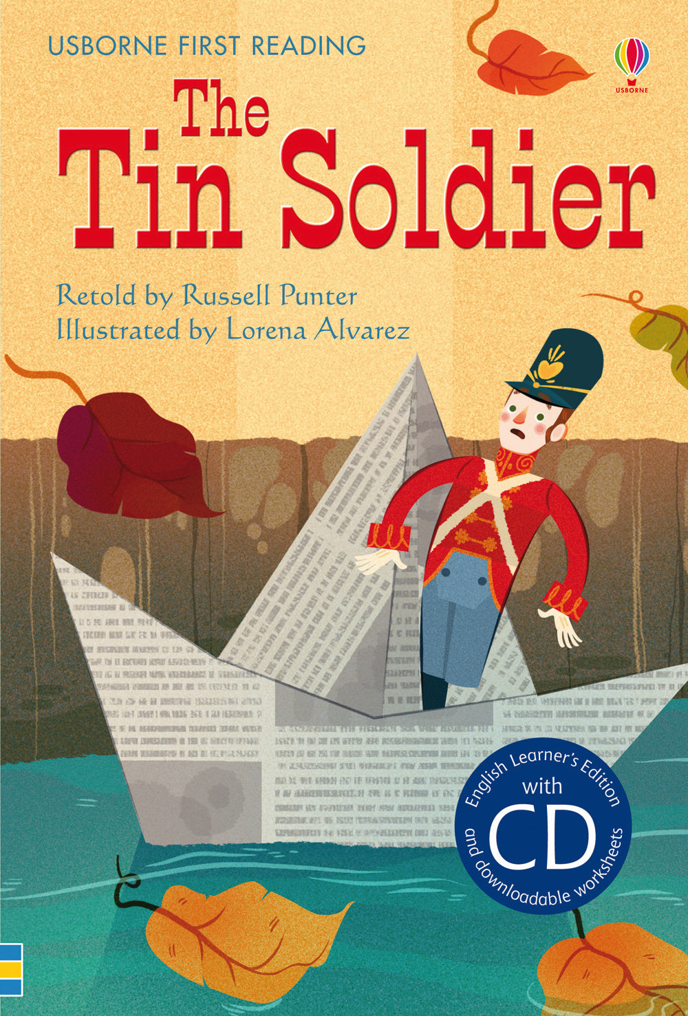 The tin soldier. Con CD Audio.