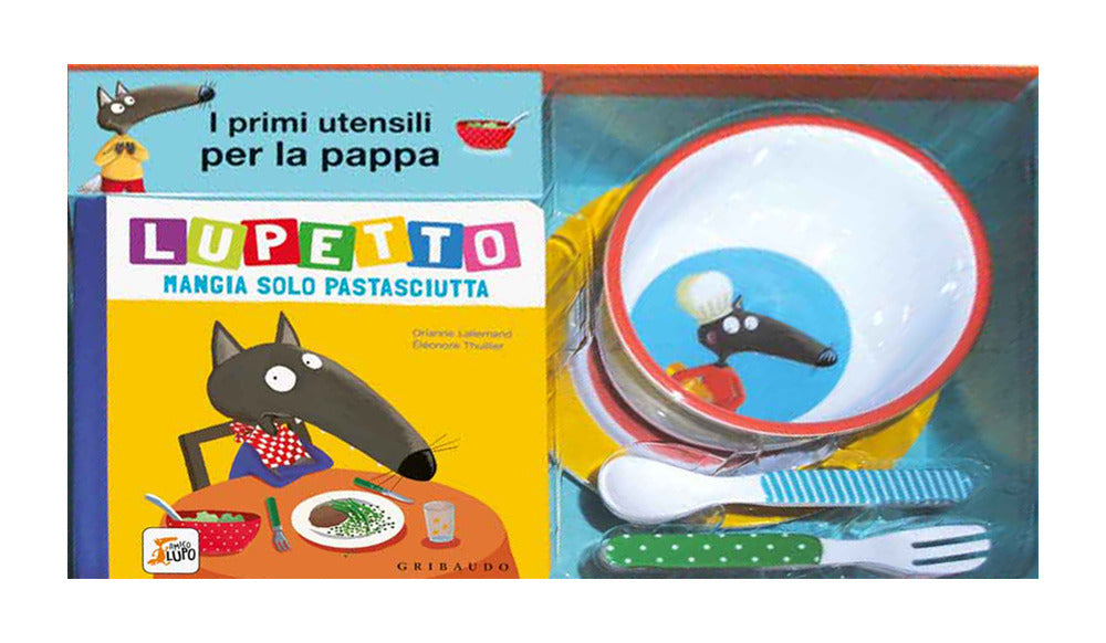 A tavola! Lupetto. Amico lupo. Con gadget.