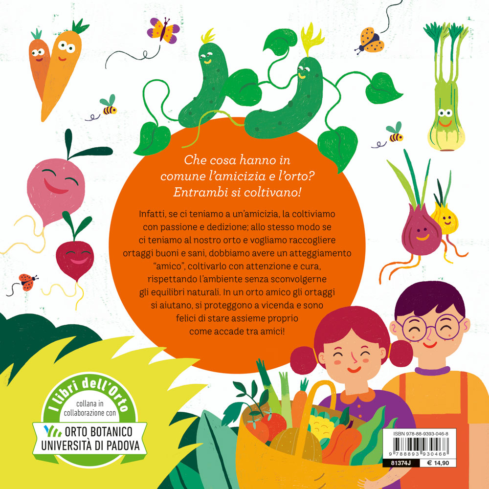 Amicizie nell'orto. Per coltivare in armonia con l’ambiente