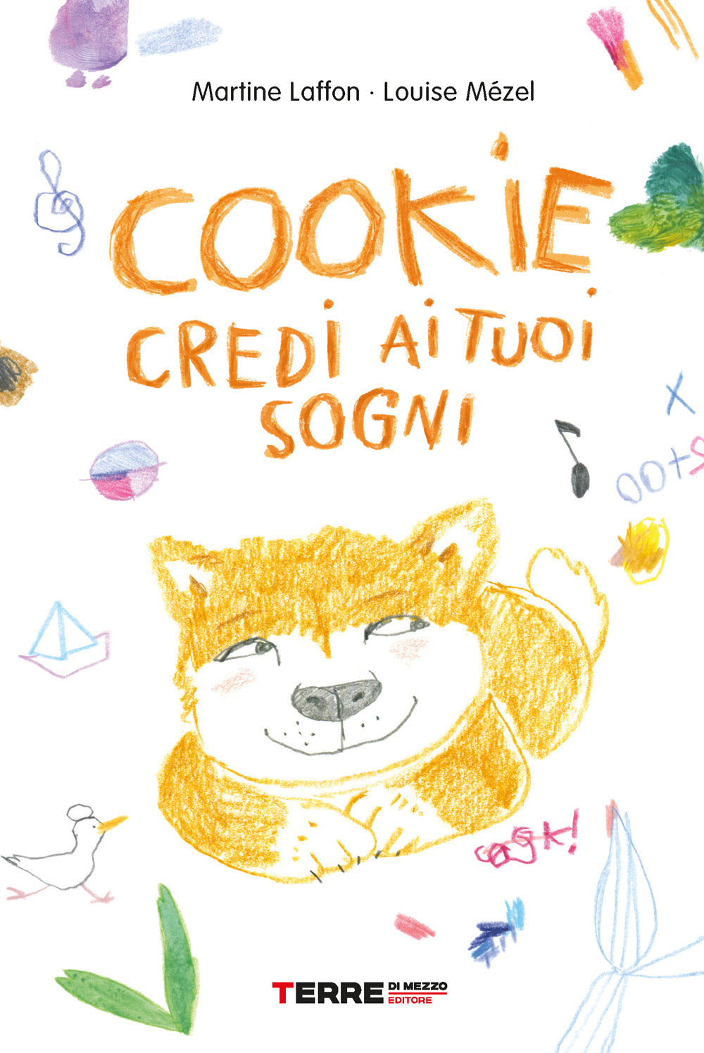 Cookie, credi ai tuoi sogni.