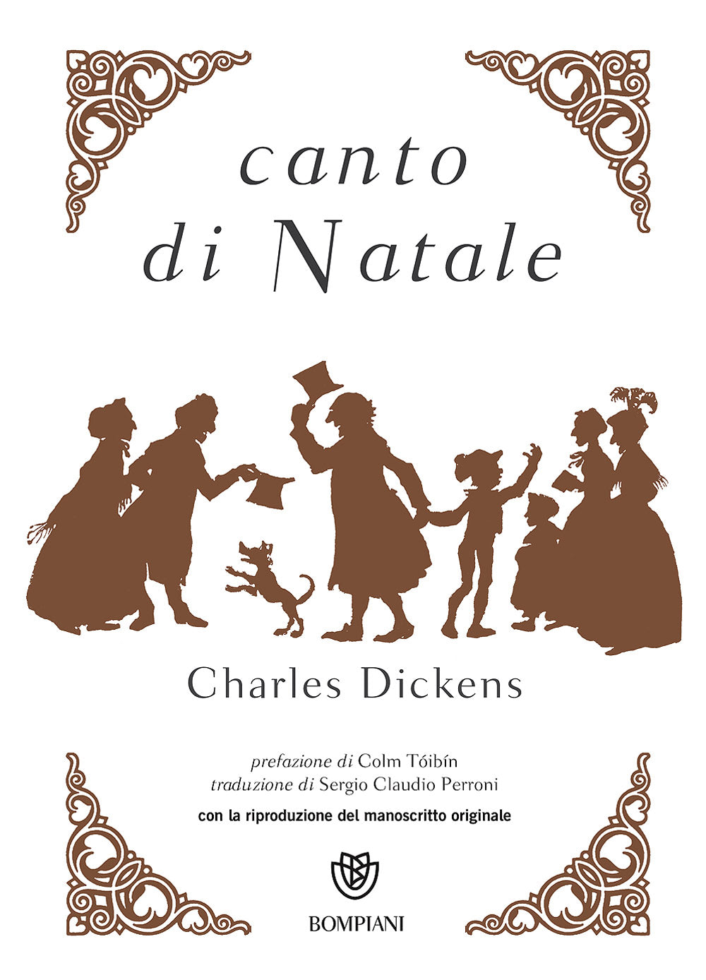 Canto di Natale. Con la riproduzione del manoscritto originale