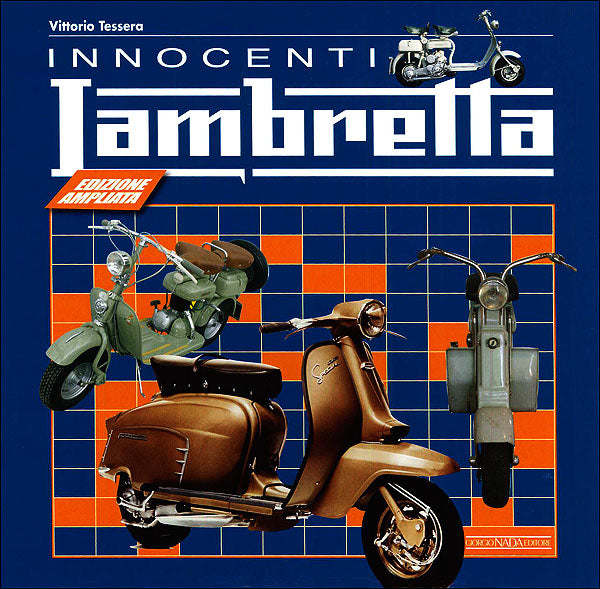 Innocenti Lambretta. Edizione ampliata