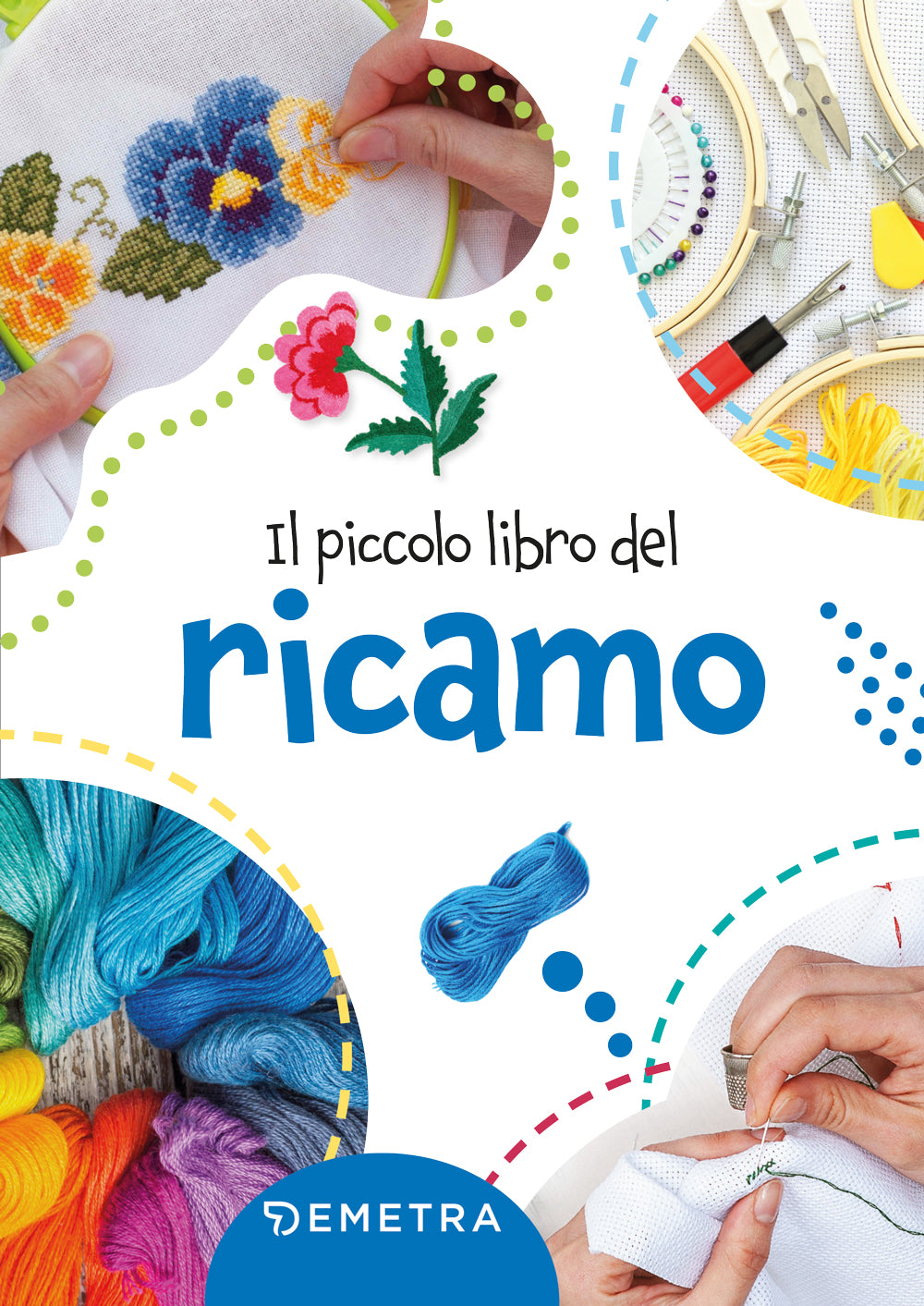 Il piccolo libro del ricamo