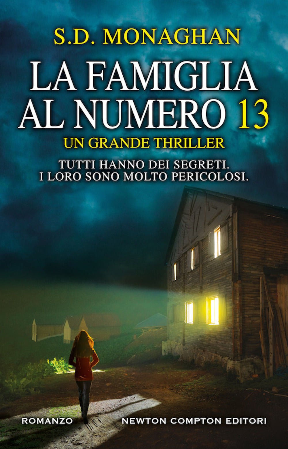 La famiglia al numero 13.