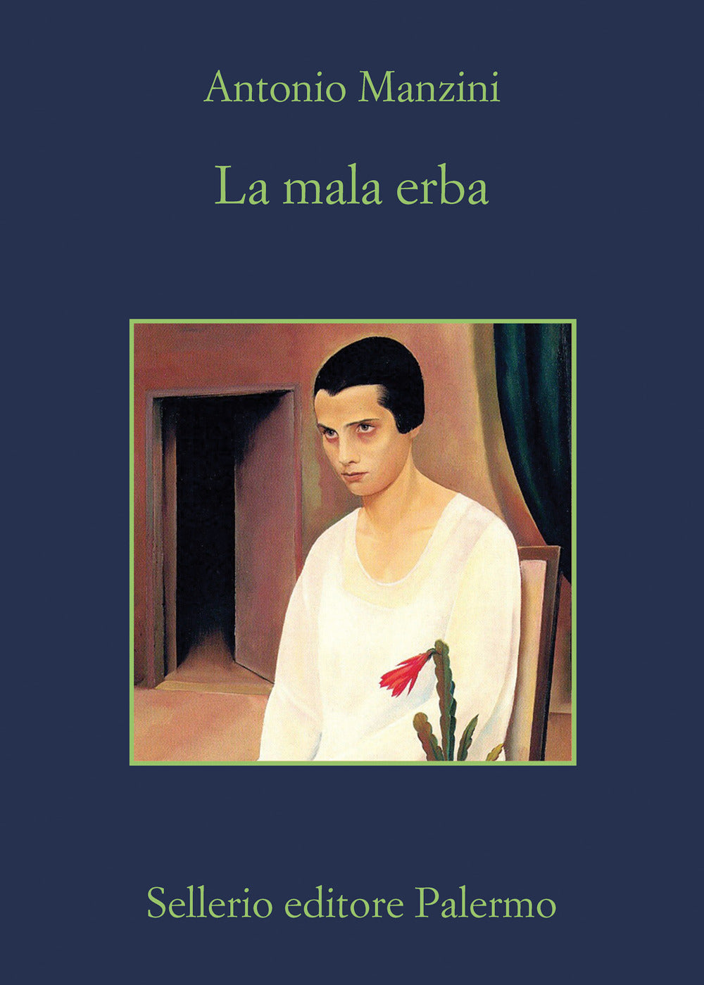 La mala erba.