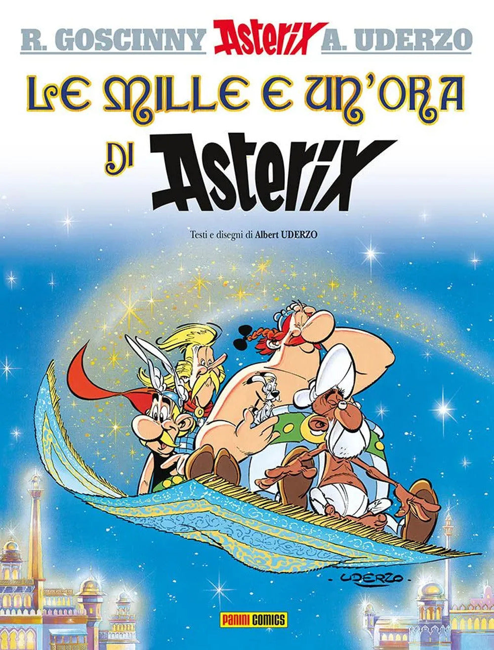 Le mille e un'ora di Asterix.
