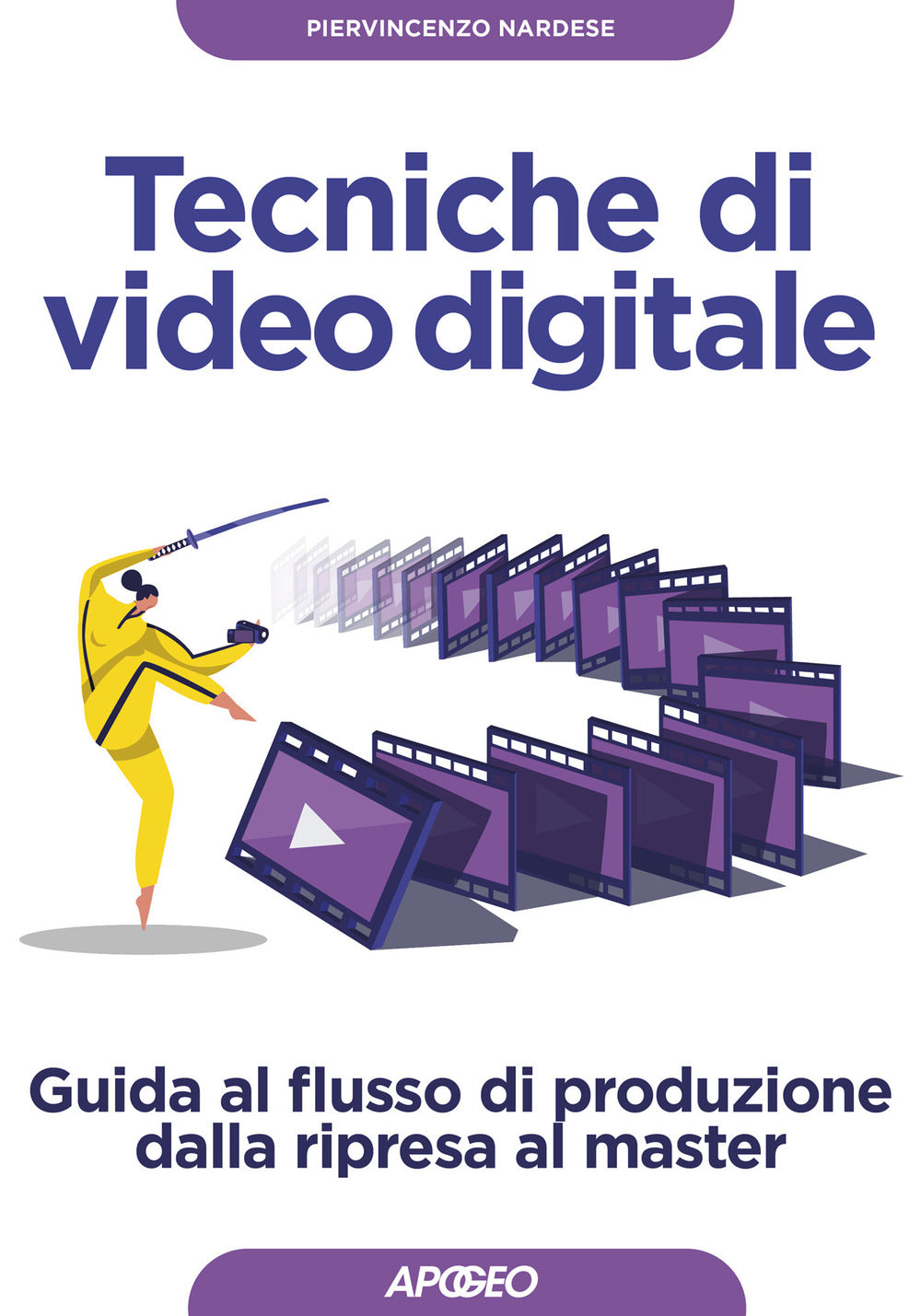 Tecniche di video digitale. Guida al flusso di produzione dalla ripresa al master.