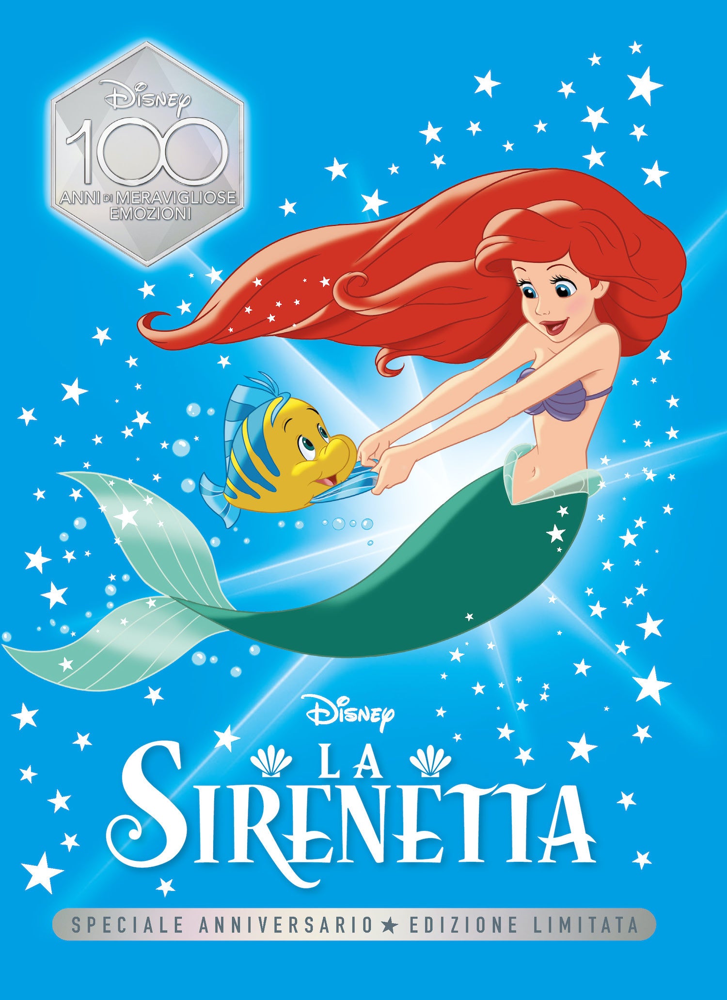La Sirenetta Speciale Anniversario Edizione limitata. Disney 100 Anni di meravigliose emozioni