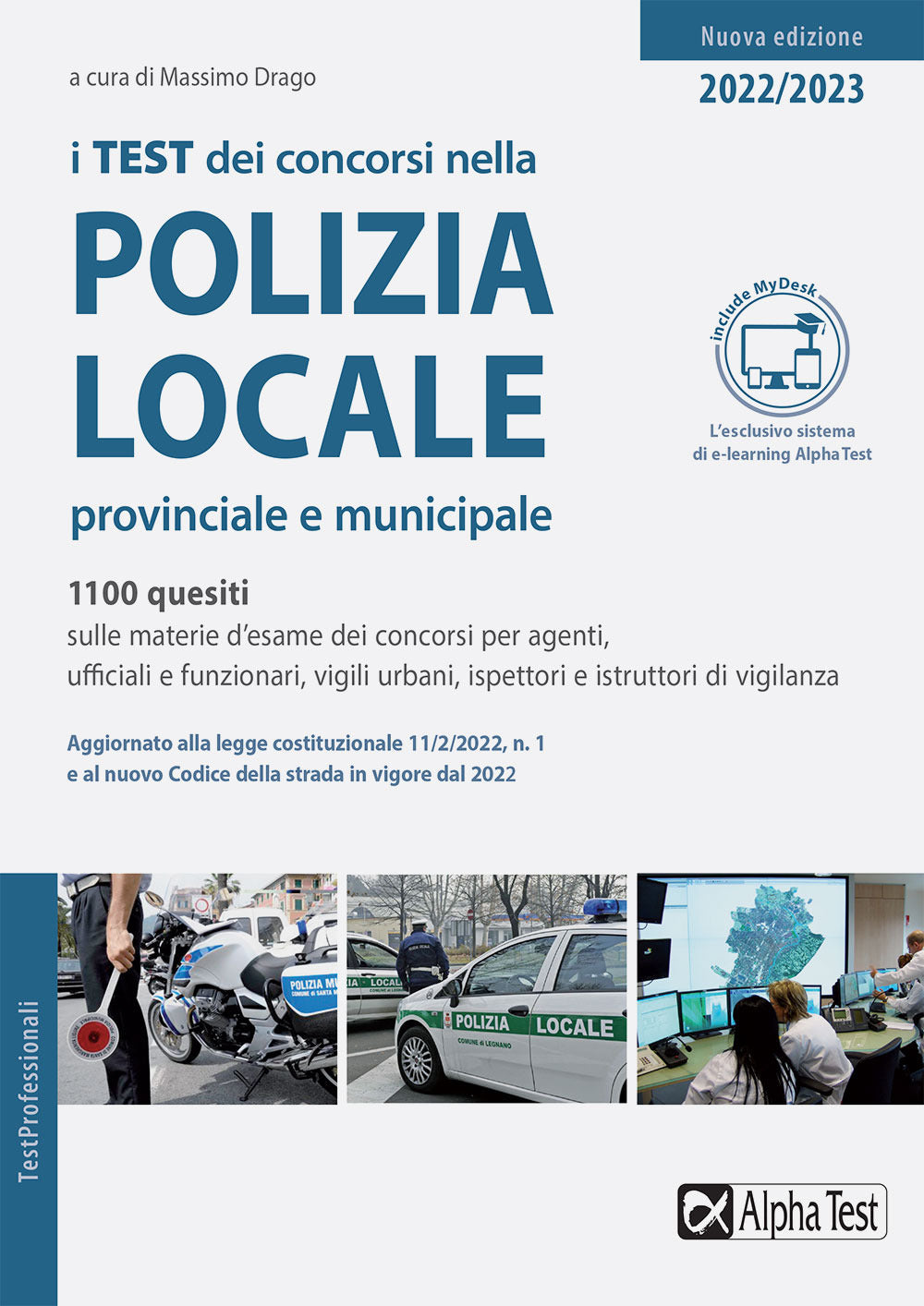 I test dei concorsi nella polizia locale, provinciale e municipale. Con Contenuto digitale per accesso on line.
