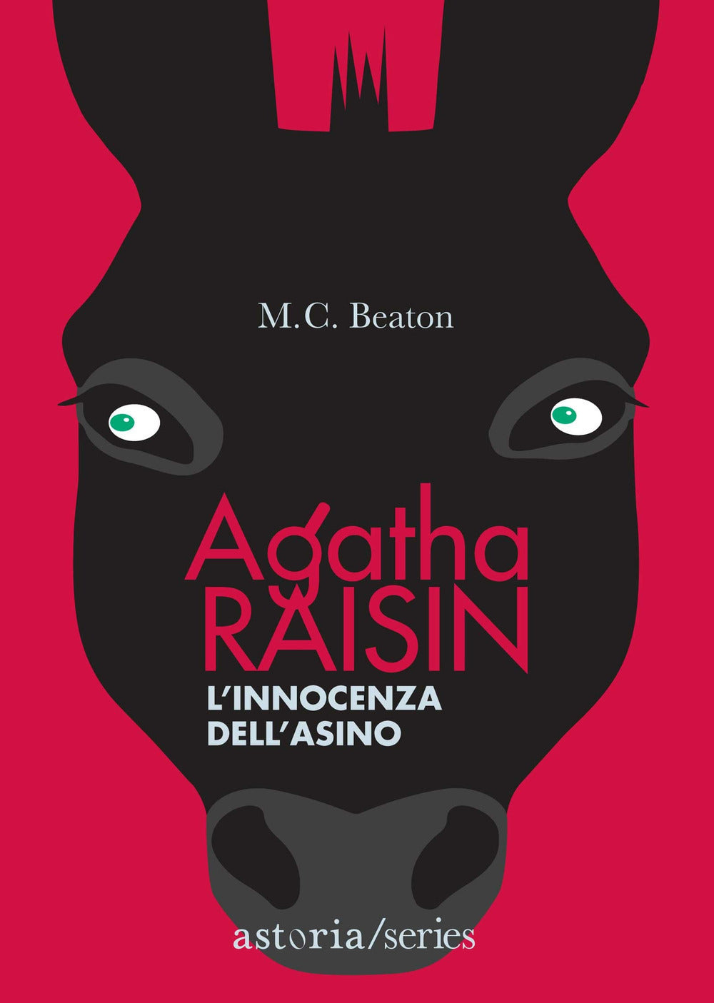 L'innocenza dell'asino. Agatha Raisin.