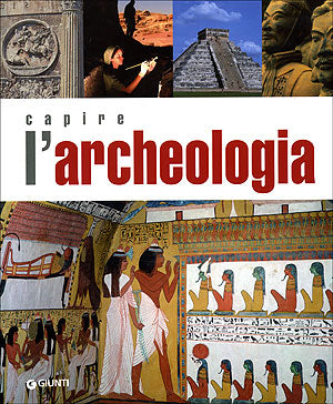 Capire l'Archeologia