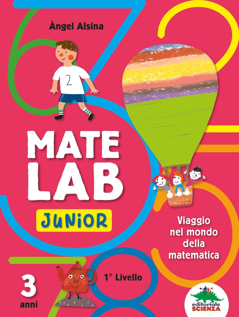 Mate Lab junior – 1° livello. Viaggio nel mondo della matematica