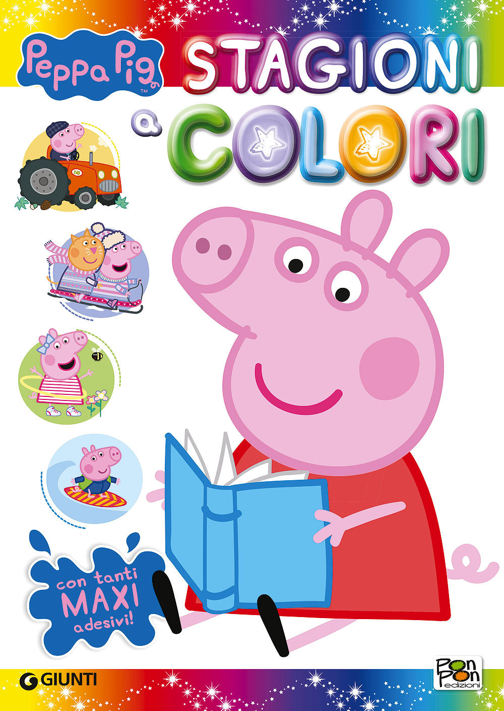 Peppa Pig - Stagioni a colori. Con tanti maxi adesivi!