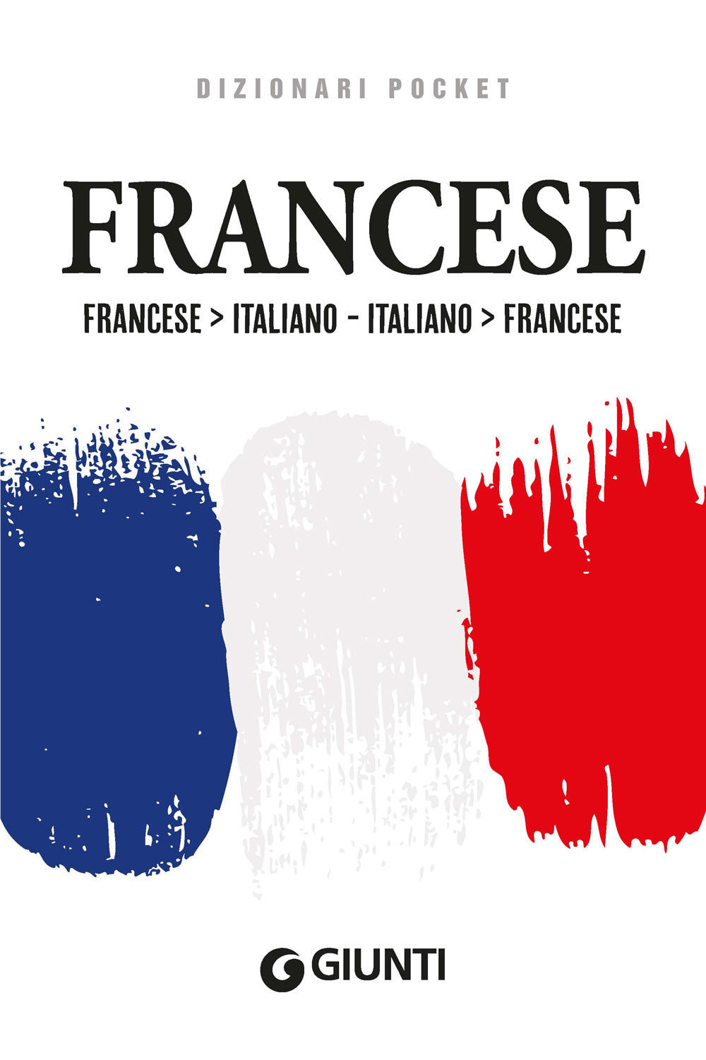 Dizionario francese-italiano italiano-francese